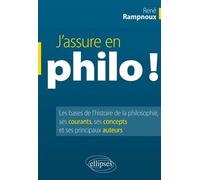 J’assure en philo ! - René Rampnoux - Ellipses - broché - Textes lus