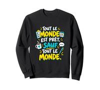J’avais Dit À L’Heure J’étais Optimiste Éduc Spé Sweatshirt