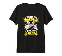 J’Avais Un Chargeur J’AI Un Lapin Humour Propriétaire Lapin T-Shirt Haut de Gamme