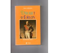 J.-B - Drouet D'erlon - Maréchal De France, Général Comte D'empire, Premier Gouverneur De L'algérie