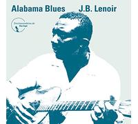 J.B. Lenoir - J.B. Lenoir - Alabama Blues