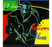 J.B. Lenoir - Vietnam Blues: The Complete L&R Recording by J.B. Lenoir (1995-06-21)