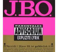 J.B.O. - Explizite Lyrik [Import]