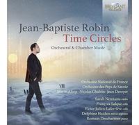 J.B. Robin – Time Circles (Musique orchestrale et de chambre) – CD