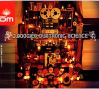 J.Boogie'S Dubtronic Science - J.Boogie's Dubtronic Science [Import]