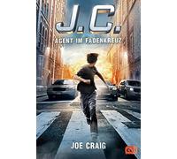 J.C. - Agent im Fadenkreuz