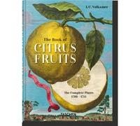 J. C. Volkamer. The Book of Citrus Fruits. 45th Ed. Iris Lauterbach (Auteur)