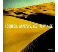 J Church - Analysis Yes Very Nice