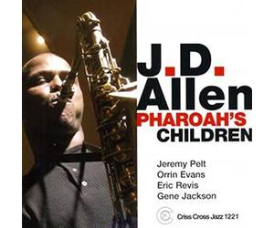J.d.Allen Quart. - Pharoah's Children : J. D., Allen Album