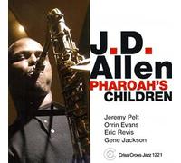 J.d.Allen Quart. - Pharoah's Children : J. D., Allen -CD Album
