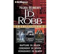 [(J.D. Robb CD Collection 2: Rapture in Death/Ceremony in Death/Vengeance in Death)] [Author: Nora Roberts] published on (February, 2011)