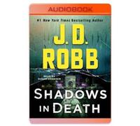 J D Robb Shadows in Death (CD)