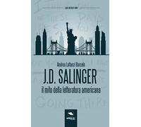 J. D. Salinger: Il mito della letteratura americana