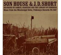 J.D. Short & Son House: Blues From The Mississippi