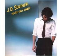 J.D. Souther - You're only lonely (1979) / Vinyl single [Vinyl-Single 7'']