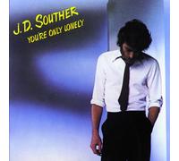 J.D. Souther – You're Only Lonely – CD – Expanded Album – Import – Warner Music