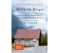 J.D. Vance Hillbilly-Elegie: Die Geschichte meiner Familie und einer Ges (Poche)