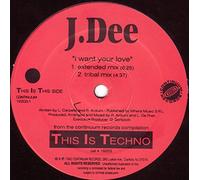 J. Dee - I Want Your Love [Analog]