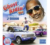 J-Diggs - Ghost Riding 101-O.S.T