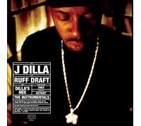 J Dilla - Ruff Draft: Instrumentals