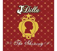 J Dilla – The Shining – Vinyle 12" Album (BBE)