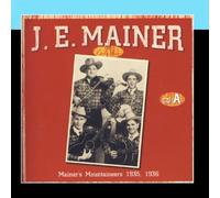 J.E. Mainer - The Early Years A