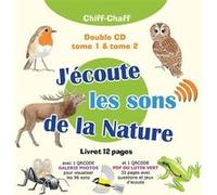 J’écoute les sons de la Nature (tomes 1 et 2)