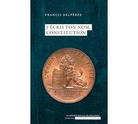 J’écris ton nom, Constitution