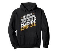 J’en Ai Marre De Suivre Les Ordres, Il Est Temps De Sweat à Capuche