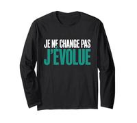 J’Évolue avec Style Humour Anniversaire Cadeau Homme Manche Longue