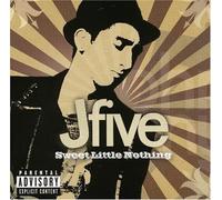 J-Five – Sweet Little Nothing