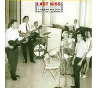 J. Frank Wilson & Cavali - Last Kiss