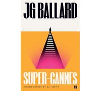 J. G. Ballard Super-Cannes (Poche)