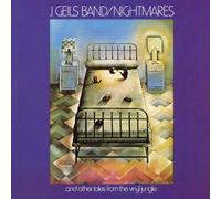 J.Geils Band - Nightmares ... and Other Tales from the Vinyl Jungle