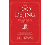 J H Huang – Le Dao De Jing – Relié