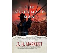 J.H. Markert The Nightmare Man (Relié)