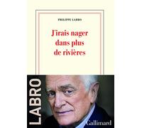 J’irais nager dans plus de rivières