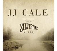 J. J. Cale - The Silvertone Years