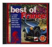 Best Of France - La Musique Que J'aime - Je Marche Seul - Bambou - Primitif - Le Blues Du Businessman - 15 Titres