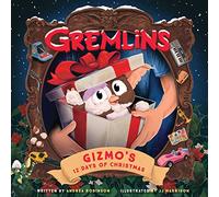 J. J. Harrison – Gremlins: The Illustrated Storybook – Insight Editions