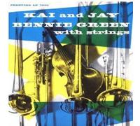 J.J. Johnson - Kai & Jay: Bennie Green with Strings [Import]