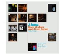 Volume 3: Deep Modern Jazz from Japan