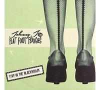 J, Johnny -& the Flat Foor Floogies- - Live in the Blackhouse