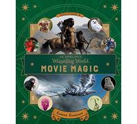 J.K. Rowling's Wizarding World: Movie Magic Volume Two: Curious Creatures