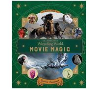 J.K. Rowling's Wizarding World: Movie Magic Volume Two: Curious Creatures