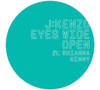J:Kenzo - Eyes Wide Open Ft. Rhianna Kenny