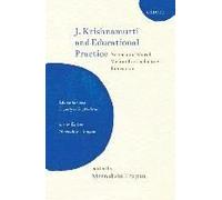 J. Krishnamurti And Educational Practice