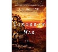 J. L. Bourne Tomorrow War (Poche) Chronicles of Max