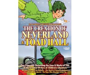 J.M. Barrie Kenneth Grahame: Creation of Neverland and Toad Hall
