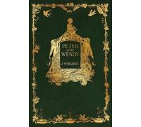 J M Barrie Peter and Wendy (Relié)